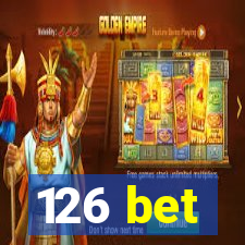 126 bet